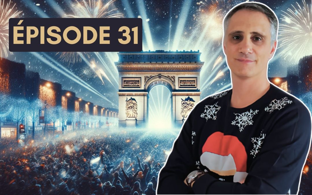 Épisode 31 : Les traditions du Nouvel An et de l&rsquo;Épiphanie en France