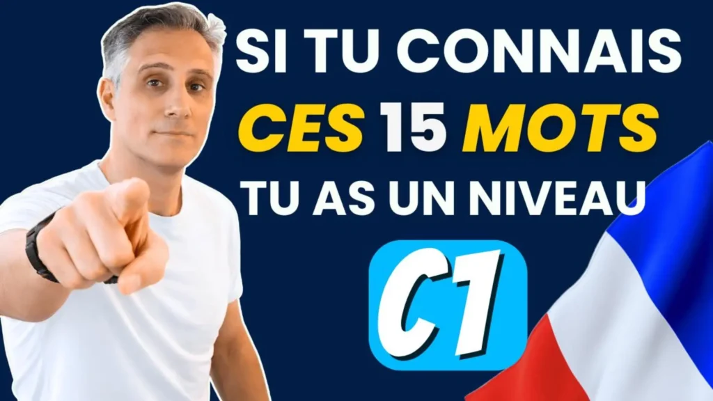 15 mots niveau C1